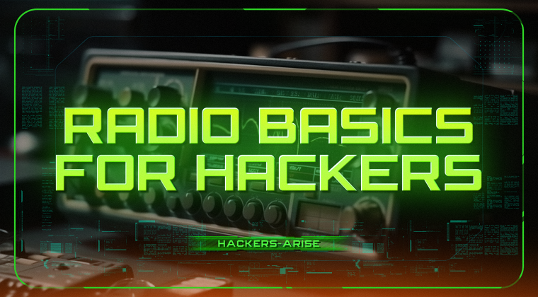 Radio Basics for Hackers
